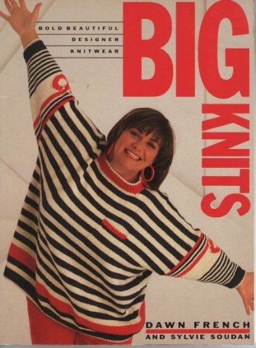 Big knits bold - big, beautiful