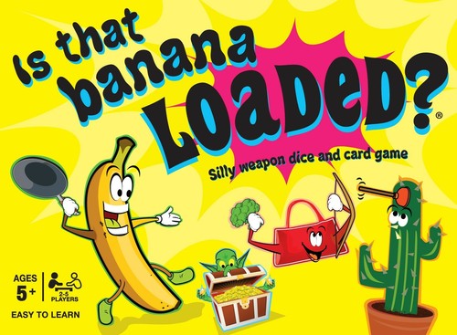 That banana loaded - is,