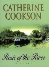 Rosie of the River,Catherine Cookson