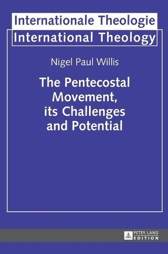 Nigel willis the pentecostal - willis,