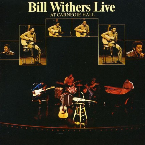 Bill withers live carnegie - bill,