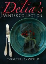 Delia's Winter Collection-Delia Smith