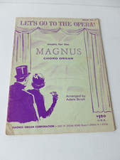 Lets go to the Opera! music for the Magnus Chord Organ Sheet Music 1959