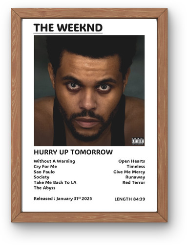The weeknd hurry up - the,