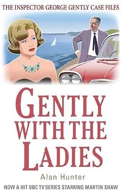 Gently with the ladies george - the,