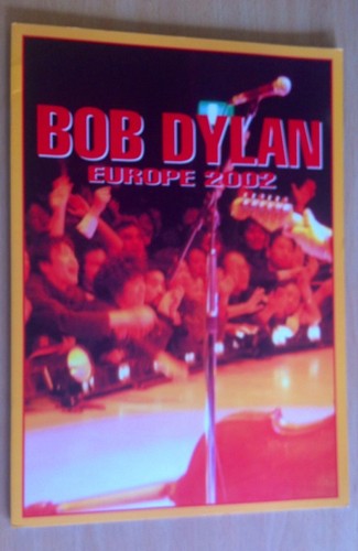 Bob dylan 2002 tour - bob,