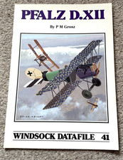 Windsock Datafile 41 - Pfalz D.XII