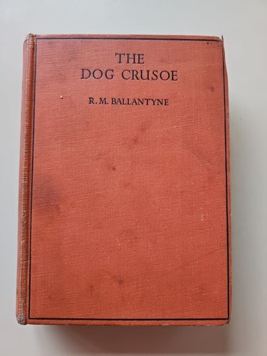 The dog crusoe and - dog, master