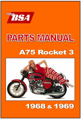 Bsa parts manual a75 rocket - parts,