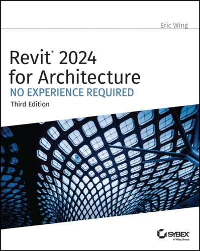 Revit 2024 for architecture - revit,
