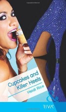 Cupcakes and Killer Heels