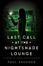 Last Call at the Nightshade Lounge-Paul Krueger