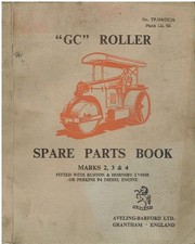 AVELING BARFORD GC TYPE U T S Mk2-4 R.ROLLER 1961 FACTORY SPARE PARTS CATALOGUE