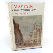Mayfair A Town Within London