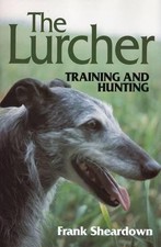 The lurcher training and - the,