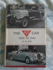 The Alvis Car 1920 to 1966 by KR Day pub 1965