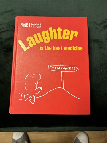Laughter the best medicine - the,