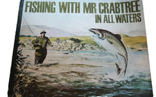 Bernard Venables FISHING WITH MR CRABTREE IN ALL WATERS 2nd Impression c. 1960s