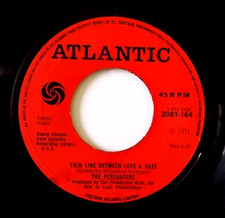 The Persuaders Thin Line Between Love & Hate 7" Vinyl UK 1971 Atlantic 2091-164