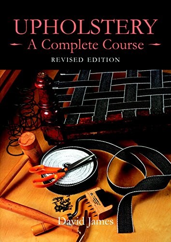 Upholstery complete course - a,