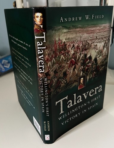 Talavera wellington first - talavera,