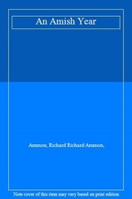 An Amish Year-Ammon, Richard