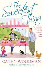 The Sweetest Thing: (Talyton St George) By  Cathy Woodman