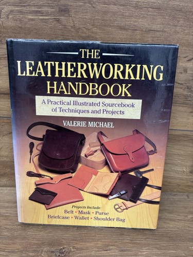 The leatherworking handbook a - the,