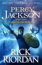 Percy Jackson and the Greek Heroes (Percy Jackson's Greek Myth .