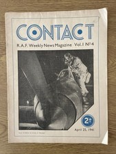 CONTACT - R.A.F Weekly News Magazine : Volume 1 No 4 : APRIL 25th 1941 - V Good