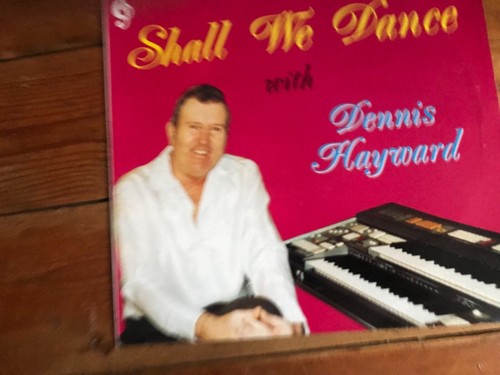 Dennis hayward shall dance - dennis,