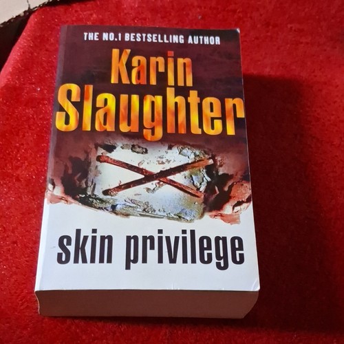 Karin slaughter skin privilege - karin,