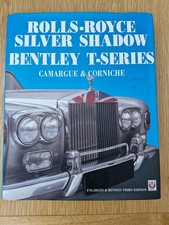 ROLLS-ROYCE SILVER SHADOW BENTLEY T-SERIES CAMARGUE & CORNICHE BOOK