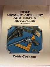 Colt Cavalry Artillery and