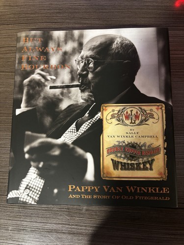 But always fine bourbon pappy - but,
