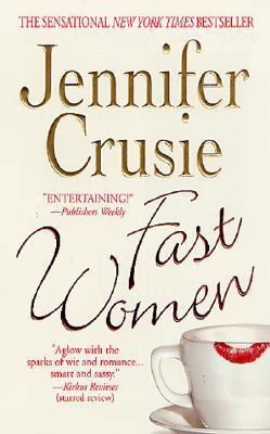 Fast women jennifer crusie - fast,