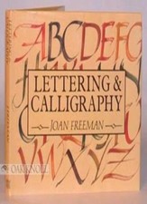 Lettering and Calligraphy By