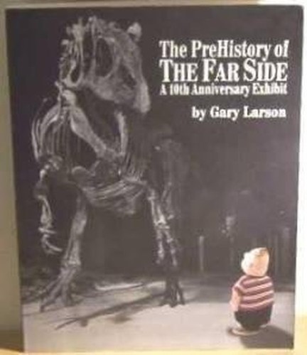 The prehistory - far, side
