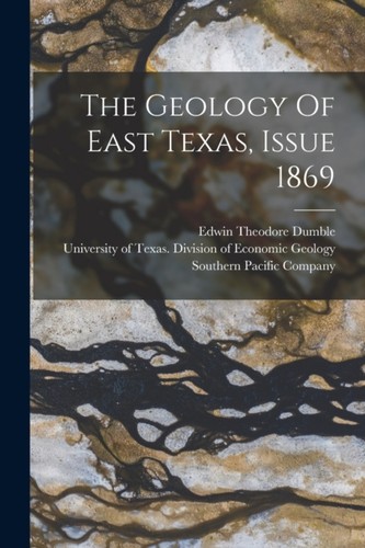 Dumble geology east texas - dumble,