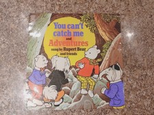 Rupert The Bear and Friends Sing You Can't Catch Me Vinyl LP