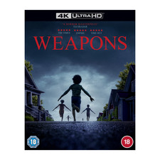 Weapons [18] 4K UHD