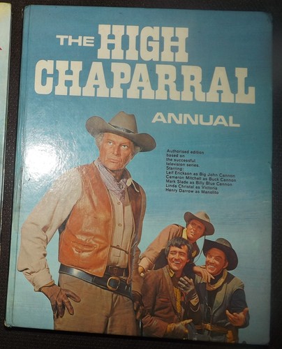 The high chaparral annual - the,