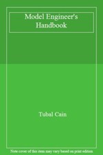 Model Engineer's Handbook,Tubal Cain