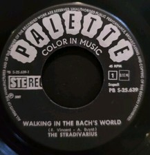 The Stradivarius - Walking In The Bach's World / Pictures Of The Girl I Loved 7"
