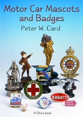 Motor car mascots and - mascots, badges