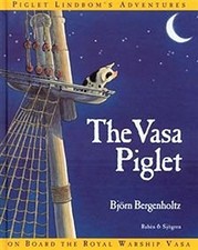 The Vasa Piglet - Bergenholtz