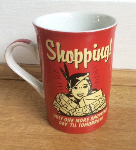 Mug shopping only - only, one