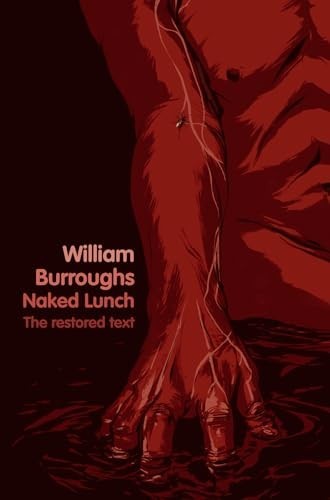 Naked lunch the restored text - naked,