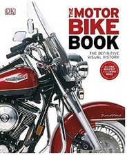 The Motorbike Book by Dk Book
