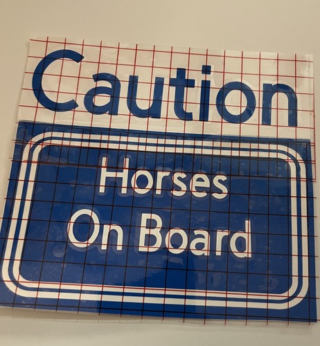 Caution horses board - caution,